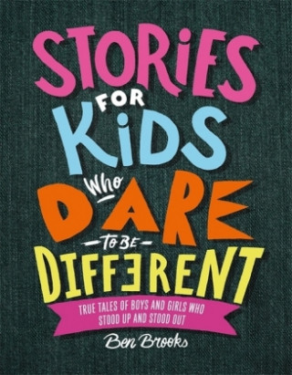 Stories for Kids Who Dare to be Different