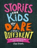 Stories for Kids Who Dare to be Different