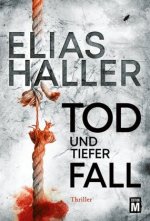 Tod und tiefer Fall