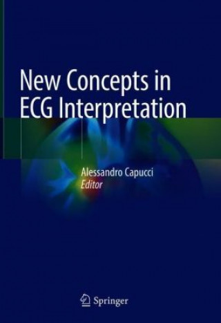 New Concepts in ECG Interpretation