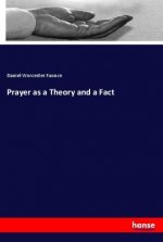 Prayer as a Theory and a Fact