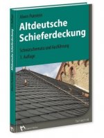 Altdeutsche Schieferdeckung