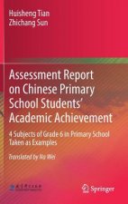 Assessment Report on Chinese Primary School Students' Academic Achievement