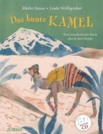 Das bunte Kamel, m. Audio-CD