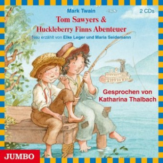 Tom Sawyers & Huckleberry Finns Abenteuer, 2 Audio-CDs