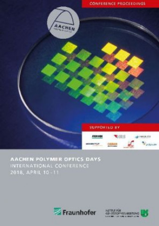 AACHEN POLYMER OPTICS DAYS INTERNATIONAL CONFERENCE 2018, APRIL 10 - 11