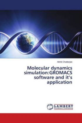 Molecular dynamics simulation:GROMACS software and it's application