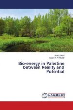 Bio-energy in Palestine between Reality and Potential