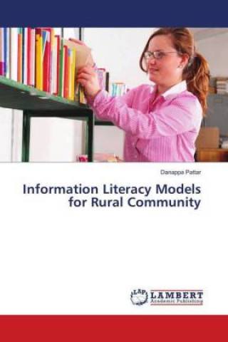 Information Literacy Models for Rural Community