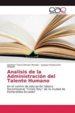 Analisis de la Administracion del Talento Humano