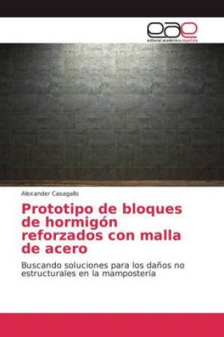 Prototipo de bloques de hormigon reforzados con malla de acero