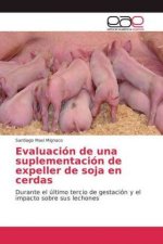 Evaluacion de una suplementacion de expeller de soja en cerdas