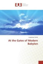 At the Gates of Modern Babylon