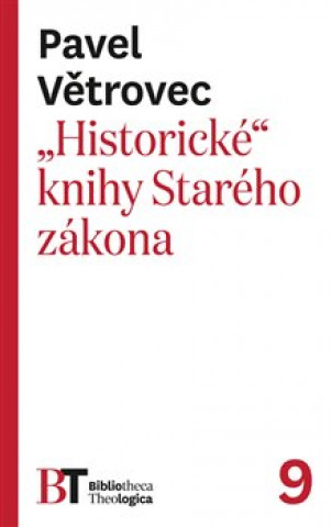 „Historické" knihy Starého zákona