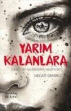 Yarim Kalanlara