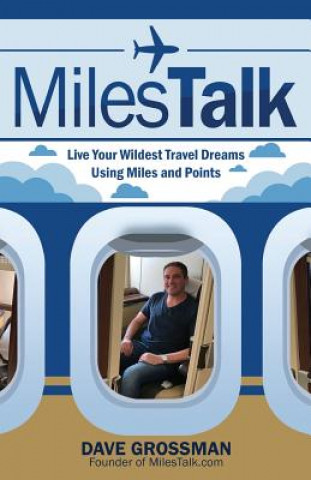 MilesTalk: Live Your Wildest Dreams Using Miles and Points