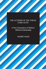 The Authors of The Torah Come Alive: A New Generation of Hebrew Biblical Scholarship
