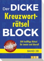 Der dicke Kreuzworträtsel-Block. Bd. 28