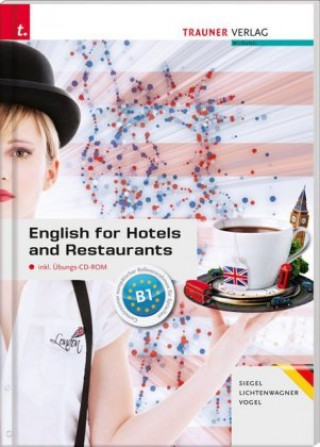 English for Hotels and Restaurants, m. Übungs-CD-ROM (Ausgabe für Deutschland)