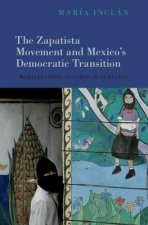 Zapatista Movement and Mexico's Democratic Transition