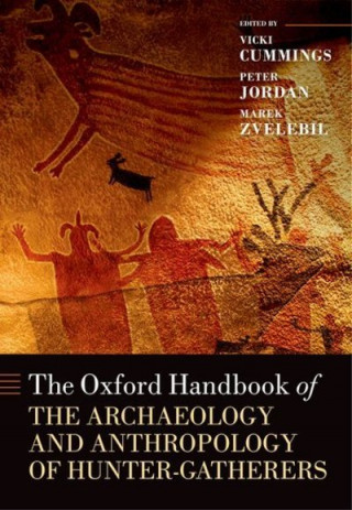 Oxford Handbook of the Archaeology and Anthropology of Hunter-Gatherers