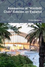 Assassinio al Kirribilli Club Edicion en Espanol