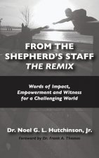 From The Shepherd's Staff -The Remix