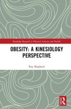 Obesity: A Kinesiologist's Perspective