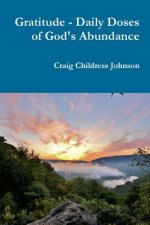 Gratitude - Daily Doses of God's Abundance