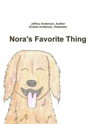 Nora's Favorite Thing