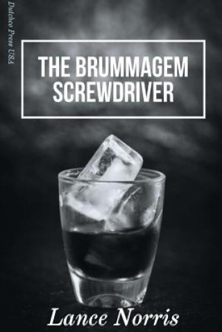 Brummagem Screwdriver