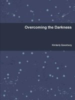 Overcoming the Darkness