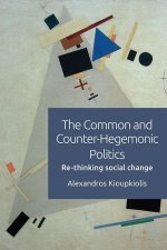 Common and Counter-Hegemonic Politics