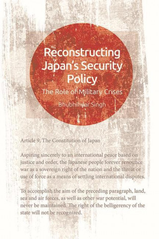 Reconstructing Japan's Security