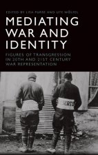 Mediating War and Identity