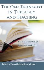 Old Testament in Theology and Teaching