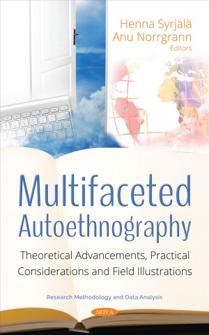 Multifaceted Autoethnography