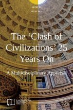 'Clash of Civilizations' 25 Years On