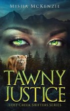 Tawny Justice