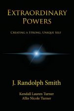 Extraordinary Powers