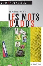 Le Meilleur de Les Mots d'Ados