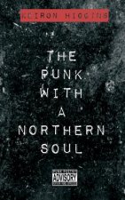 Punk with a Northern Soul