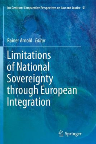 Limitations of National Sovereignty through European Integration