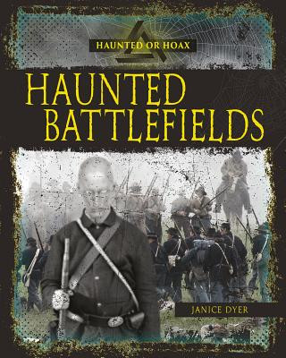 HAUNTED BATTLEFIELDS