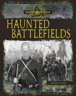 HAUNTED BATTLEFIELDS