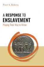 Response to Enslavement