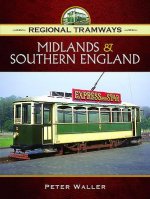 Regional Tramways -  Midlands and South East England