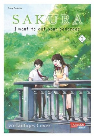 Sakura - I want to eat your pancreas 2