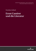 Ernst Cassirer Und Die Literatur