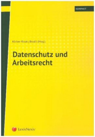 Datenschutz und Arbeitsrecht